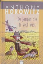 Jongen die te veel wist 9789050163620 Anthony Horowitz, Boeken, Kinderboeken | Jeugd | 10 tot 12 jaar, Verzenden, Gelezen, Anthony Horowitz