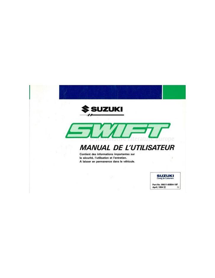 1994 SUZUKI SWIFT INSTRUCTIEBOEKJE FRANS, Auto diversen, Handleidingen en Instructieboekjes