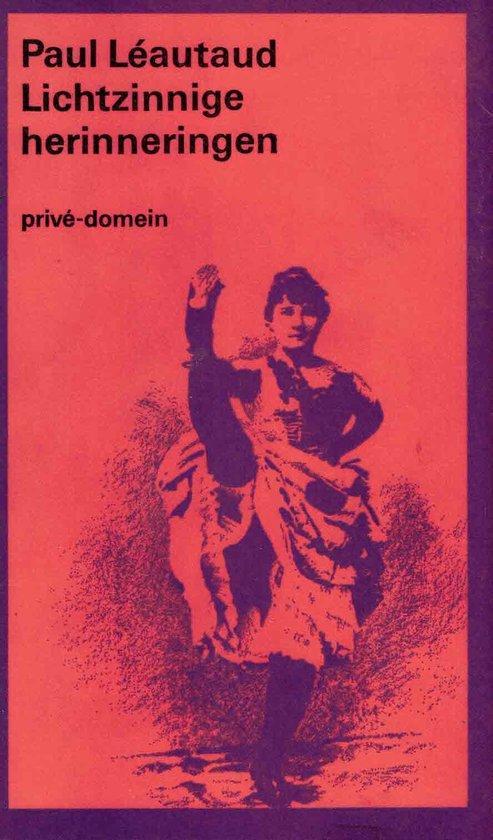 Lichtzinnige herinneringen / Privé-domein / 12 9789029528375, Boeken, Literatuur, Gelezen, Verzenden
