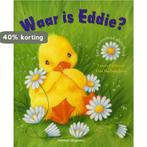Waar is Eddie? 9789048303434, Verzenden, Gelezen