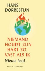 Niemand houdt zijn hart zo vast als ik 9789038809724, Boeken, Verzenden, Gelezen, Hans Dorrestijn