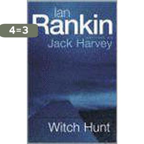 Witch hunt 9780752842899 Ian Rankin, Boeken, Overige Boeken, Gelezen, Verzenden