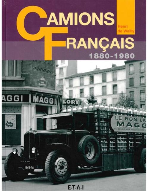CAMIONS FRANÇAIS 1880 - 1980, Boeken, Auto's | Boeken