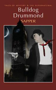 Tales of mystery & the supernatural: Bulldog Drummond: the, Livres, Livres Autre, Envoi