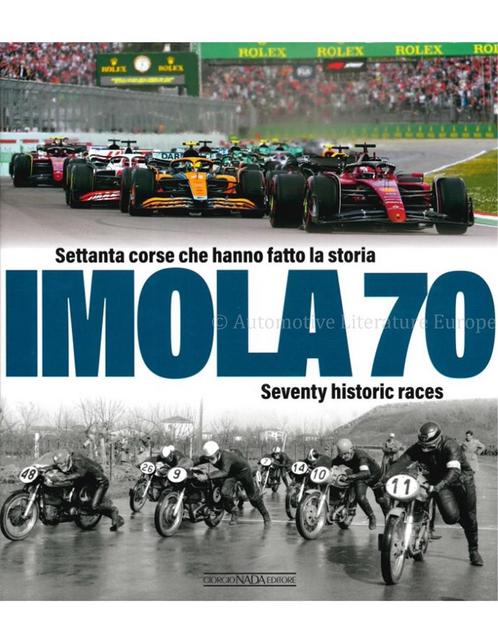 IMOLA 70, SEVENTY HISTORIC RACES / SETTANTA CORSE CHE HANN.., Boeken, Auto's | Boeken, Ophalen of Verzenden