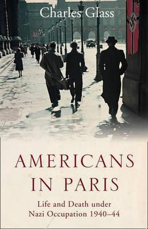 Americans in Paris 9780007228539, Boeken, Overige Boeken, Gelezen, Verzenden