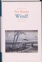De passie van Piet Meeuse : Wind 9789047701217, Gelezen, Piet Meeuse, Verzenden