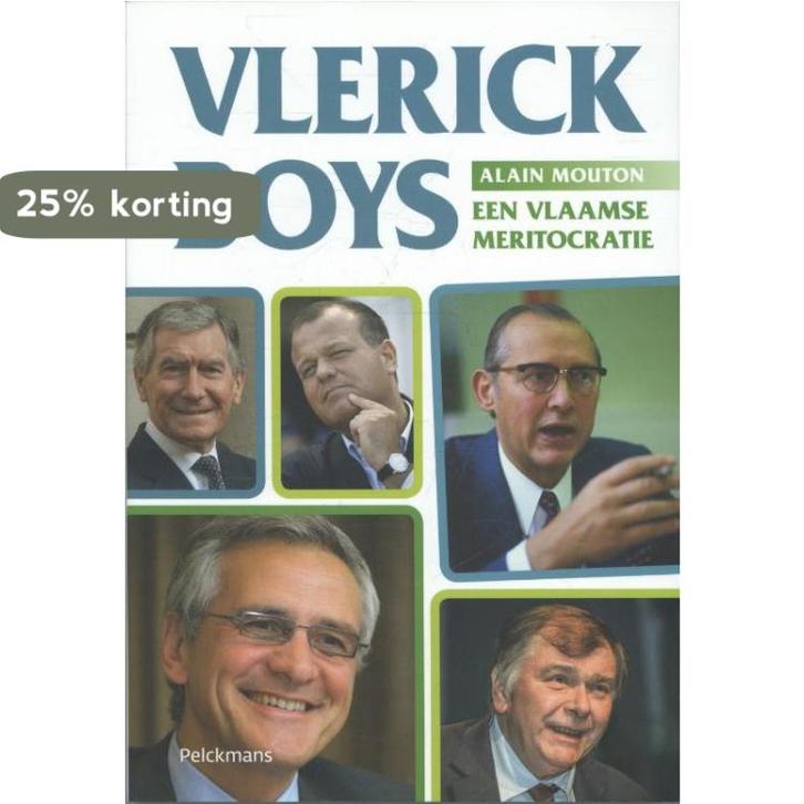 Vlerick boys 9789028971370 Alain Mouton, Boeken, Politiek en Maatschappij, Zo goed als nieuw, Verzenden
