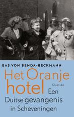Het Oranjehotel 9789021415369 Bas von Benda-Beckmann, Verzenden, Zo goed als nieuw, Bas von Benda-Beckmann