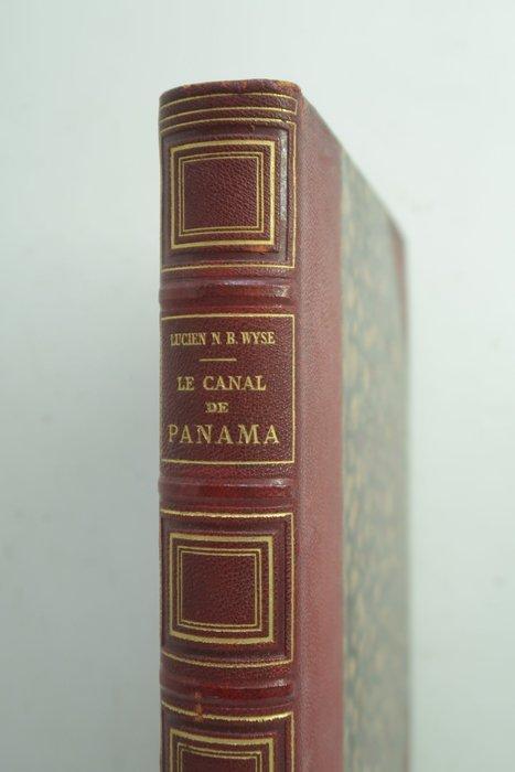 Lucien Napoléon Bonaparte-Wyse - Le canal de Panama., Antiquités & Art, Antiquités | Livres & Manuscrits