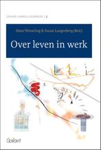 Cahiers Campus Gelbergen 2 -   Over leven in werk, Boeken, Gelezen, Verzenden, Hans Wesseling , Suzan Langenberg