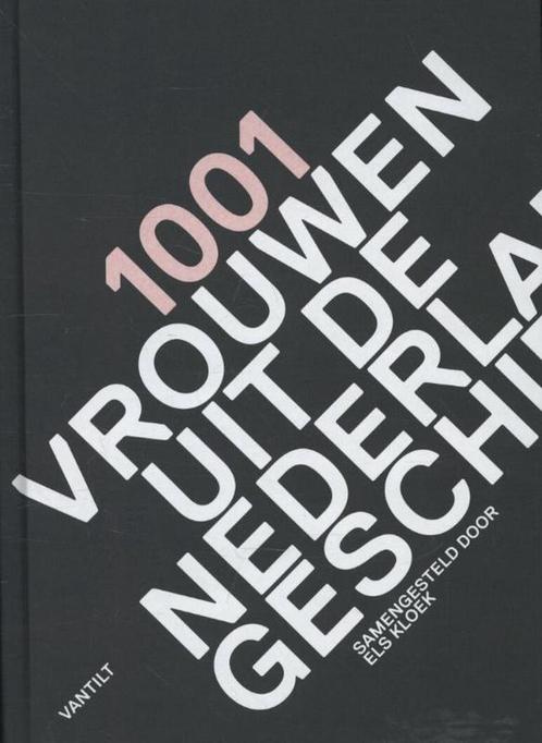 1001 vrouwen uit de Nederlandse geschiedenis 9789460041204, Boeken, Geschiedenis | Nationaal, Gelezen, Verzenden