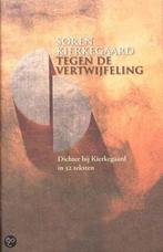 Tegen de vertwijfeling 9789039108918 Søren Kierkegaard, Boeken, Verzenden, Zo goed als nieuw, Søren Kierkegaard