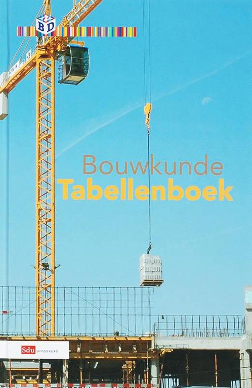 Bouwkunde Tabellenboek 9789012122528, Livres, Technique, Envoi
