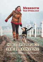 Niet perfect, toch content 9789492011152, Verzenden, Zo goed als nieuw, Meredith Van Overloop