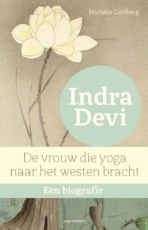 Indra Devi 9789045030968 Michelle Goldberg, Boeken, Esoterie en Spiritualiteit, Zo goed als nieuw, Verzenden