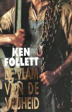 De vlam van de vrijheid 9789026972225 Ken Follett, Boeken, Verzenden, Gelezen, Ken Follett