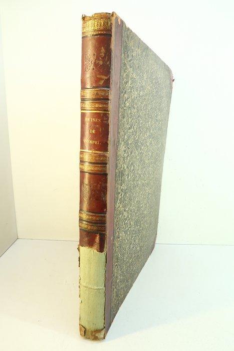 François Mazois - Les ruines de Pompéi Première[-deuxième], Antiek en Kunst, Antiek | Boeken en Manuscripten