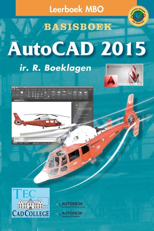 AutoCAD 2015 / Leerboek MBO 9789072487919 Ronald Boeklagen, Boeken, Schoolboeken, Gelezen, Verzenden