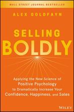 Selling Boldly 9781119436331 Alex Goldfayn, Boeken, Verzenden, Zo goed als nieuw, Alex Goldfayn