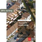 Huurrecht Woonruimte 9789012401364 Jan Sengers, Verzenden, Jan Sengers