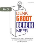 Denk groot bereik meer 9789044745054 Richard NEWTON, Boeken, Verzenden, Zo goed als nieuw, Richard NEWTON