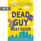 Riley Thorn-The Dead Guy Next Door 9781728295176 Lucy Score, Verzenden, Gelezen, Lucy Score