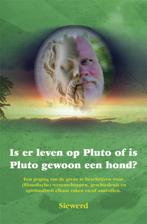 Is er leven op Pluto of is Pluto gewoon een hond? Siewerd, Boeken, Verzenden, Gelezen, Siewerd