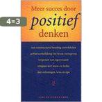 Meer Succes Door Positief Denken 9789024604517 S. Dohrwardt, Boeken, Verzenden, Gelezen, S. Dohrwardt