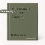 Mijn naam is Truffel / Tandem 9789002199479 N. Boumaaza, Livres, Verzenden, N. Boumaaza