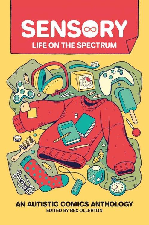 Sensory: Life on the Spectrum 9781524874766 Bex Ollerton, Boeken, Taal | Engels, Zo goed als nieuw, Verzenden