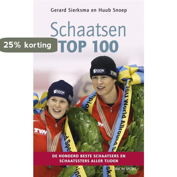 Schaatsen top 100 9789043912082 G. Sierksma, Boeken, Hobby en Vrije tijd, Zo goed als nieuw, Verzenden