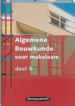 Algemene Bouwkunde voor makelaars B 9789006951059, Boeken, Gelezen, A.H.L.G. Bone, Verzenden