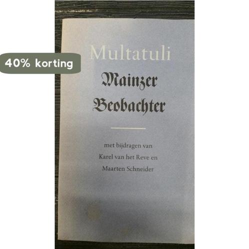MULTATULI 9789070024437 Multatuli, Boeken, Literatuur, Zo goed als nieuw, Verzenden