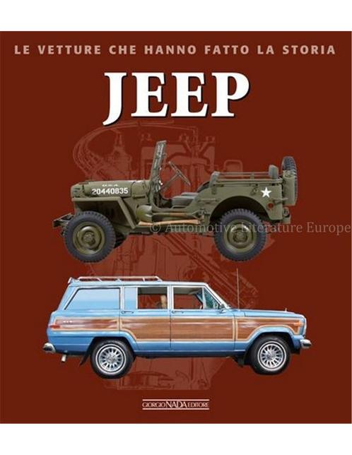 JEEP, LE VETTURE CHE HANNO LA STORIA, Livres, Autos | Livres