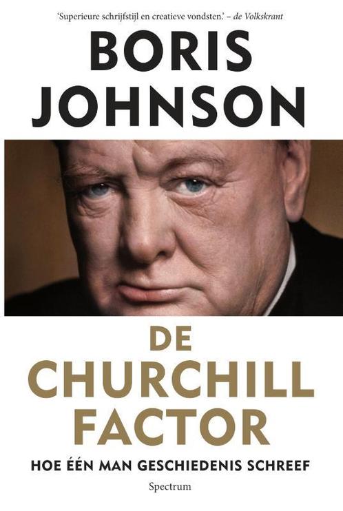 De Churchill factor 9789000343546 Boris Johnson, Boeken, Geschiedenis | Wereld, Zo goed als nieuw, Verzenden