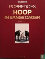 Robbedoes en Kwabbernoot - Hoop in bange dagen 3  - 2021, Verzenden, Bravo, Emile.