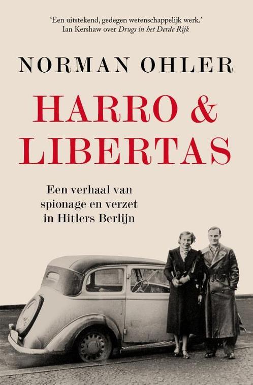 Harro & Libertas 9789024581702 Norman Ohler, Boeken, Overige Boeken, Gelezen, Verzenden