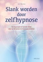 Slank worden door zelfhypnose 9789044750010 Jan Becker, Verzenden, Zo goed als nieuw, Jan Becker