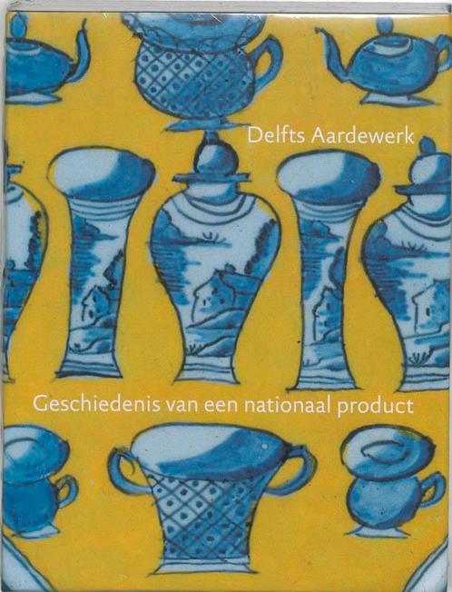 Delfts Aardewerk Dl 1 9789040093586, Livres, Art & Culture | Arts plastiques, Envoi