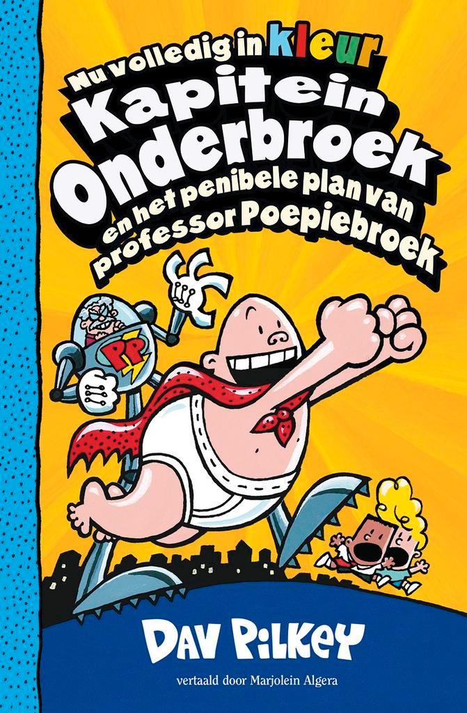 Kapitein Onderbroek en het penibele plan van professor, Boeken, Kinderboeken | Jeugd | onder 10 jaar, Zo goed als nieuw, Verzenden