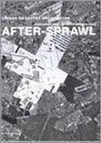 After-Sprawl 9789056622640, Verzenden, Gelezen