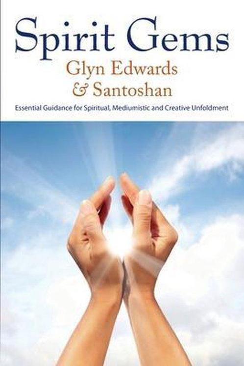 Spirit Gems - Glyn Edwards, Santoshan - 9780956921017 - Pape, Boeken, Esoterie en Spiritualiteit, Verzenden