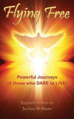 Flying Free 9781781484944 Jacinta Mcshane, Verzenden, Zo goed als nieuw, Jacinta Mcshane
