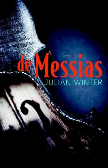 De messias 9789044627466 Julian Winter, Verzenden, Julian Winter