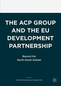 The ACP Group and the EU Development Partnershi. Montoute,, Boeken, Overige Boeken, Zo goed als nieuw, Verzenden