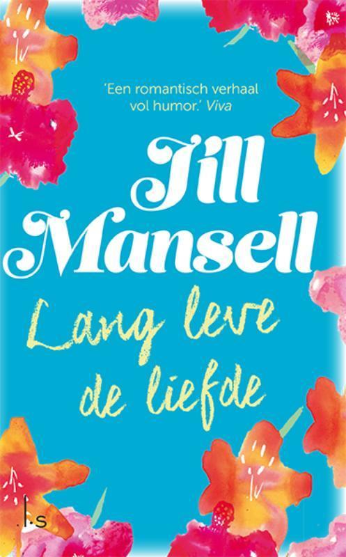 Lang leve de liefde 9789021025223 Jill Mansell, Boeken, Romans, Gelezen, Verzenden