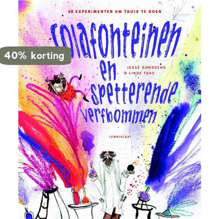 Colafonteinen en spetterende verfbommen 9789047707219, Boeken, Kinderboeken | Baby's en Peuters, Zo goed als nieuw, Verzenden