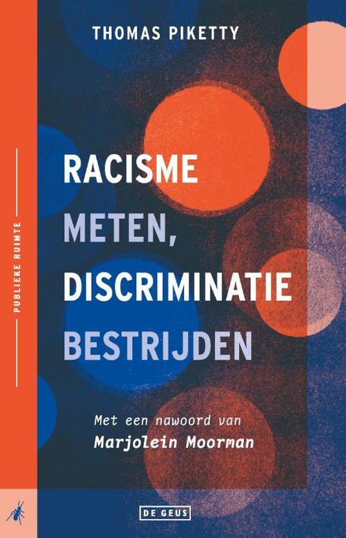 Racisme meten, discriminatie bestrijden 9789044547726, Livres, Littérature, Envoi