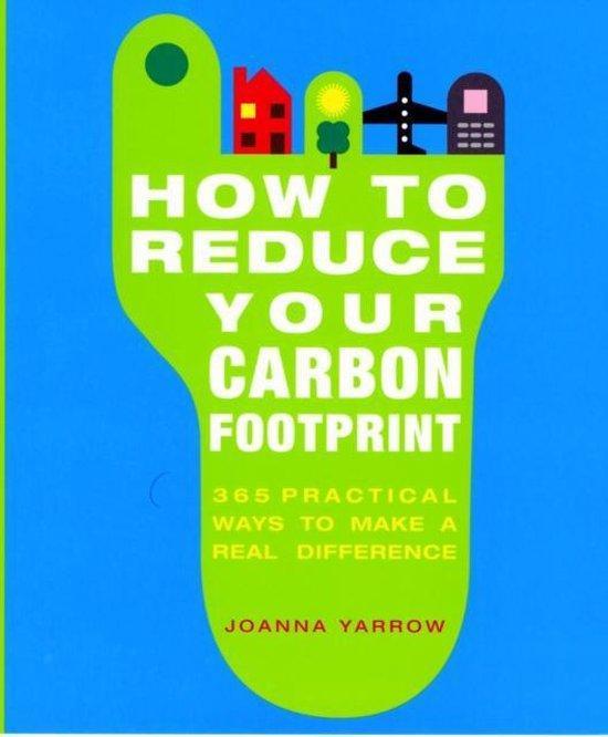 How to Reduce Your Carbon Footprint 9781844835935 Ellen Tout, Boeken, Taal | Engels, Zo goed als nieuw, Verzenden